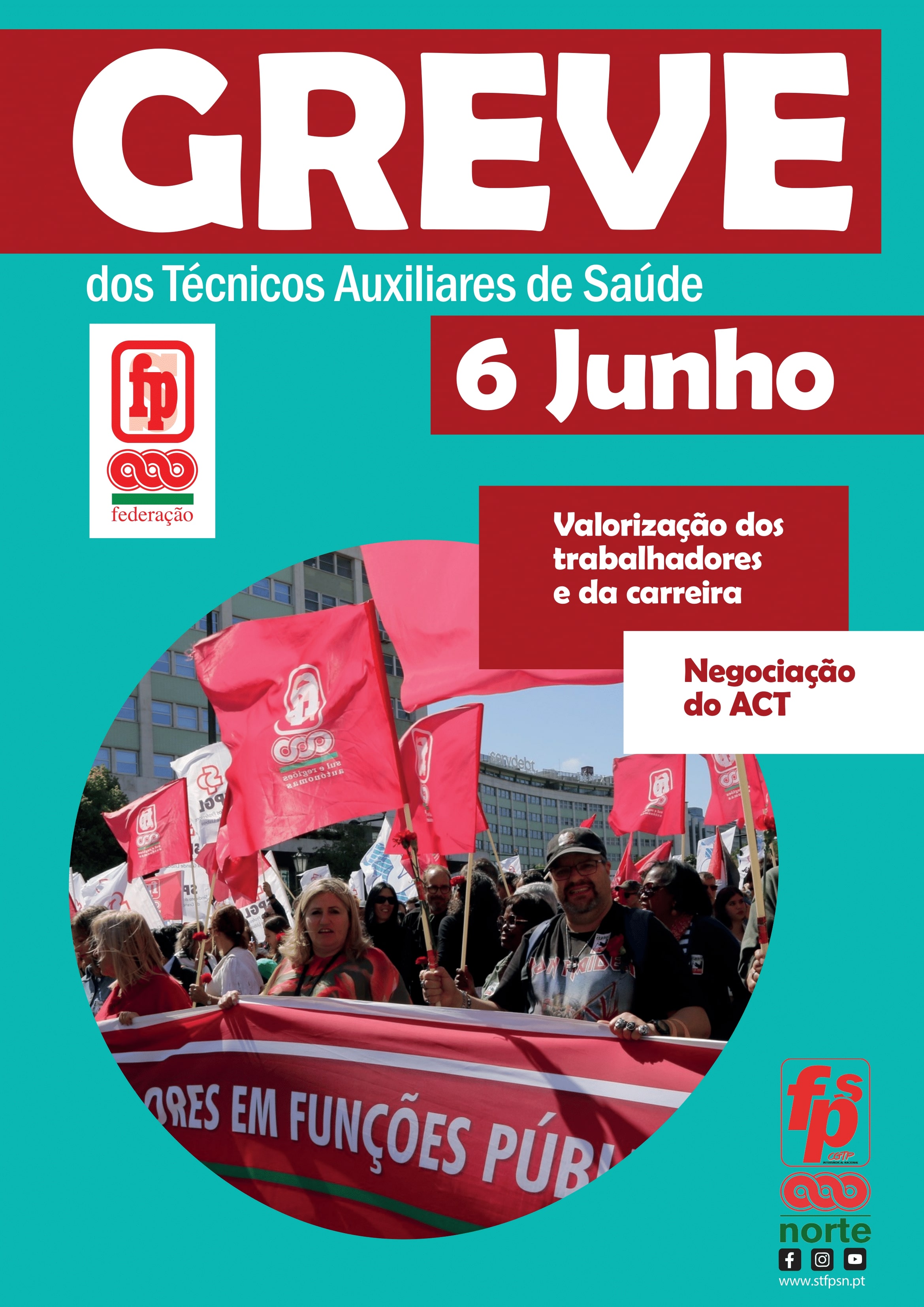Técnicos Auxiliares de Saúde em greve no dia 6 de Junho pela valorização dos trabalhadores e da carreira e pela negociação do ACT